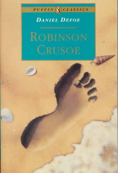 The Life and Adventures of Robinson Crusoe