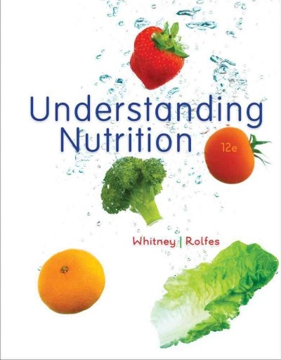 Cengage Advantage Books: Understanding Nutrition 12th edition 9780538494120 by Whitney, Eleanor Noss
