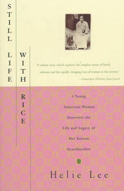 Still Life With Rice 9780684827117 by Lee, Helie