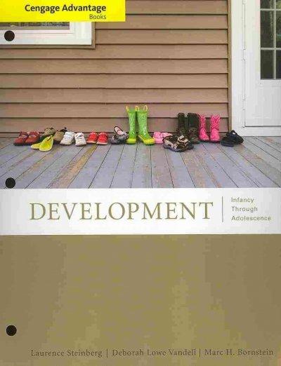 Cengage Advantage Books: Development: Infancy Through Adolescense 1st edition 9780840033079 by Steinberg, Laurence