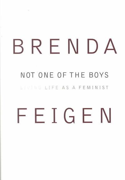 Not One of the Boys 9780679408420 by Feigen, Brenda