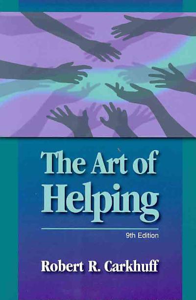 The Art of Helping 9th edition 9781599961798 by Carkhuff, Robert R.