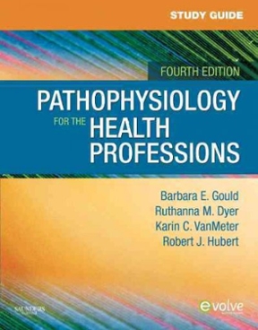 pathophysiology for health professions gould 4th edition Gould pathophysiology for the health professions 4th edition.