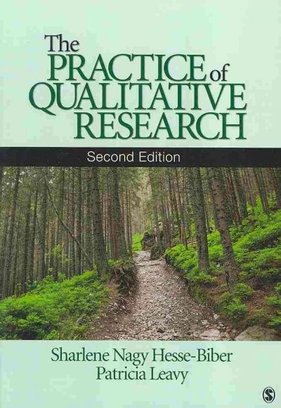 The Practice of Qualitative Research