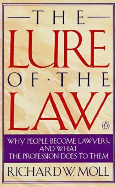 The Lure of the Law