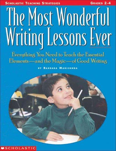 The Most Wonderful Writing Lessons Ever 9780590873048 by Mariconda, Barbara