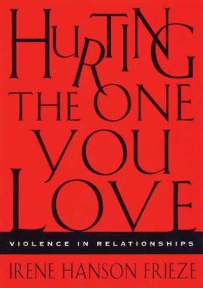 Hurting the One You Love