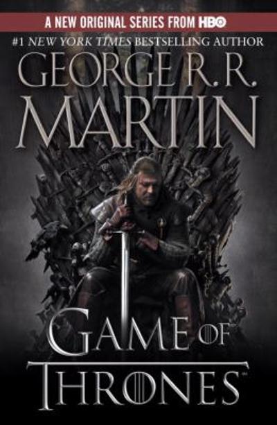 A Game of Thrones (A Song of Ice and Fire, Book 1)