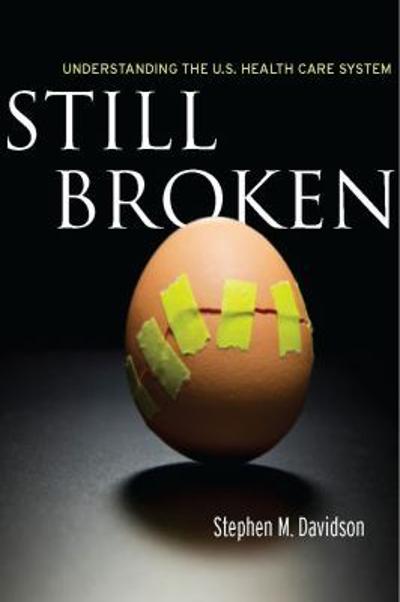 Still Broken 9780804761963 by Davidson, Stephen