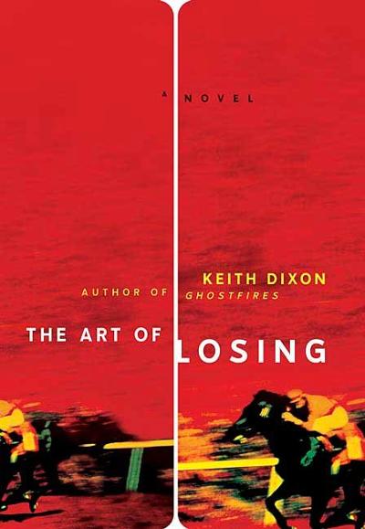 The Art of Losing 9780312358686 by Dixon, Keith