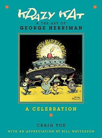 Krazy Kat and the Art of George Herriman 9780810995949 by Yoe, Craig
