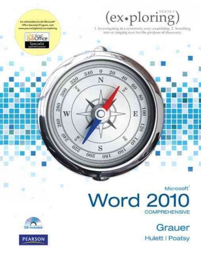 Exploring Microsoft Office Word 2010 Comprehensive