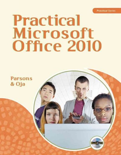 Practical Microsoft Office 2010 1st edition 9780538745956 by Parsons, June Jamrich