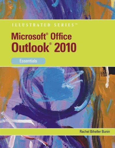 Microsoft Office Outlook 2013 1st edition 9781285092799 by Biheller Bunin, Rachel