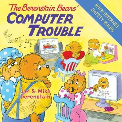 The Berenstain Bears' Computer Trouble 9780060573942 by Berenstain, Jan
