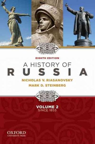 A History of Russia 8th edition 9780195341997 by Riasanovsky, Nicholas