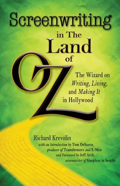 Screenwriting in The Land of Oz