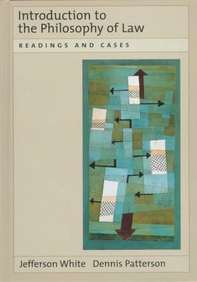 Introduction to the Philosophy of Law 9780195119756 by White, Jefferson