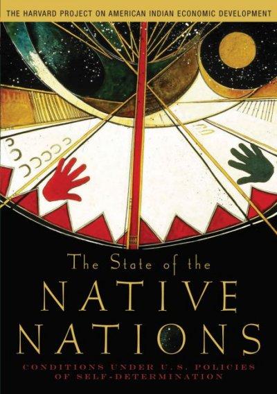 The State of the Native Nations 9780195301267 by The Harvard Project on American Indian Economic Development
