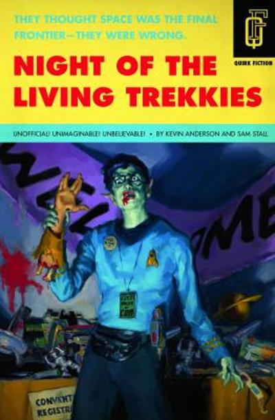 Night of the Living Trekkies