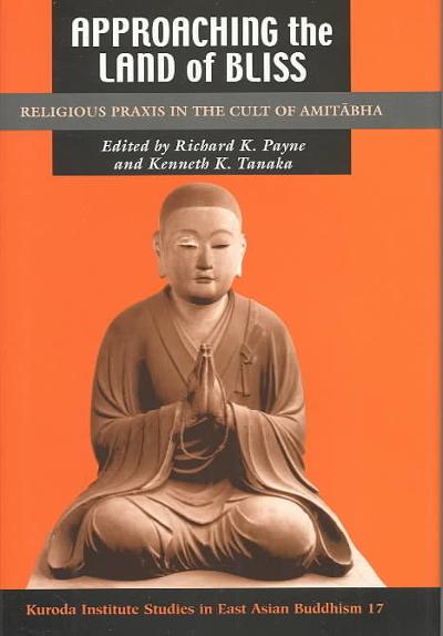 Approaching the Land of Bliss 9780824825782 by Payne, Richard