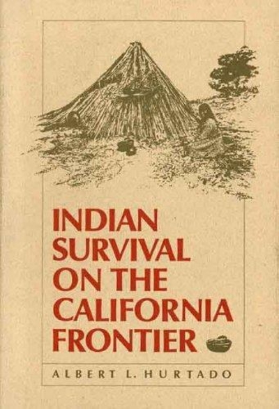 Indian Survival on the California Borderland Frontier, 1819-60