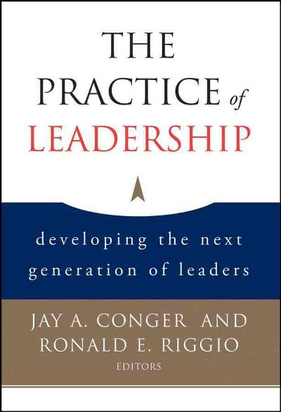 The Practice of Leadership