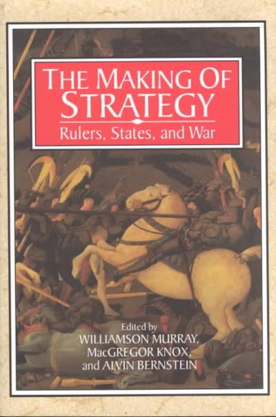 The Making of Strategy