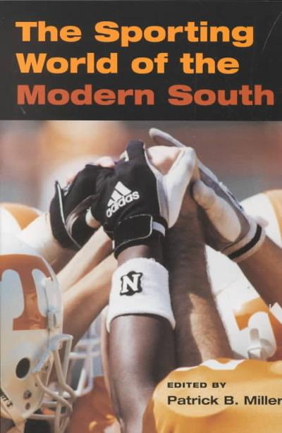 The Sporting World of the Modern South