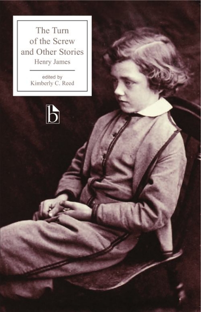The Turn of the Screw and Other Stories 9781551119113 by James, Henry