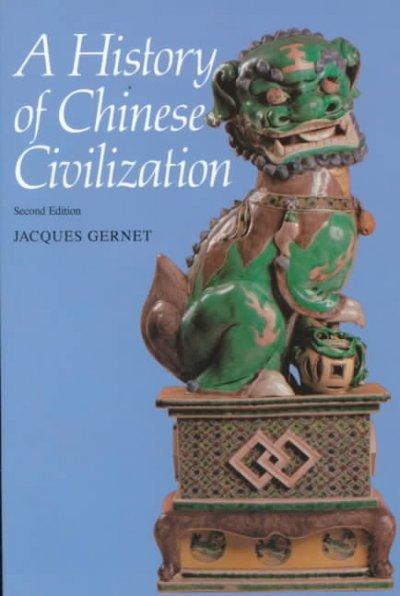 A History of Chinese Civilization