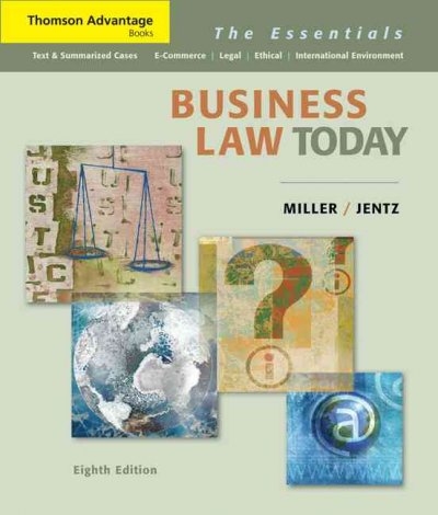 Cengage Advantage Books: Business Law Today 8th edition 9780324654547 by Miller, Roger LeRoy