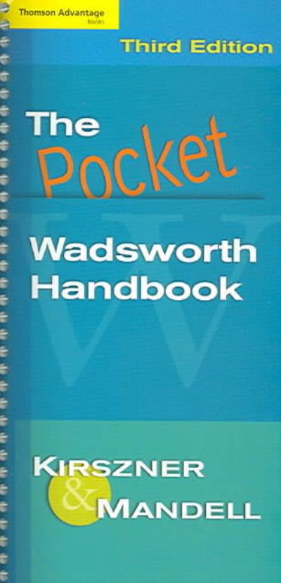 Cengage Advantage Books: The Pocket Wadsworth Handbook 3rd edition 9781413011685 by Kirszner, Laurie G.