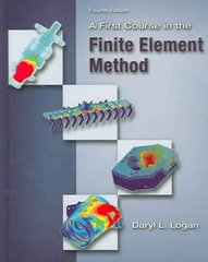 A First Course in the Finite Element Method 4th edition | Rent ...