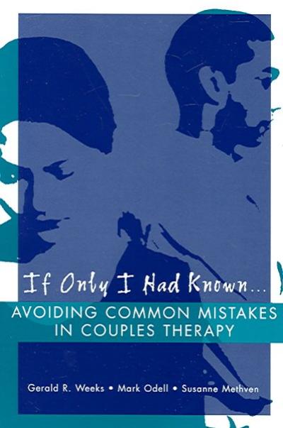 If Only I Had Known... 9780393704457 by Methven, Susanne
