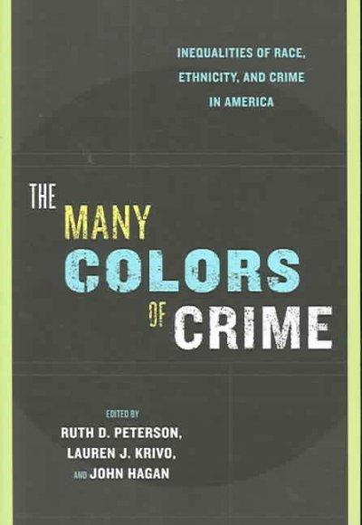 The Many Colors of Crime