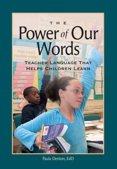 The Power of Our Words 9781892989185 by Denton, Paula