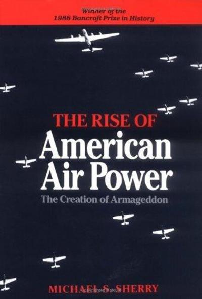 The Rise of American Air Power