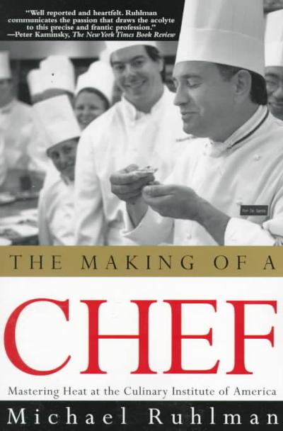 The Making of a Chef 1st edition 9780805061734 by Ruhlman, Michael