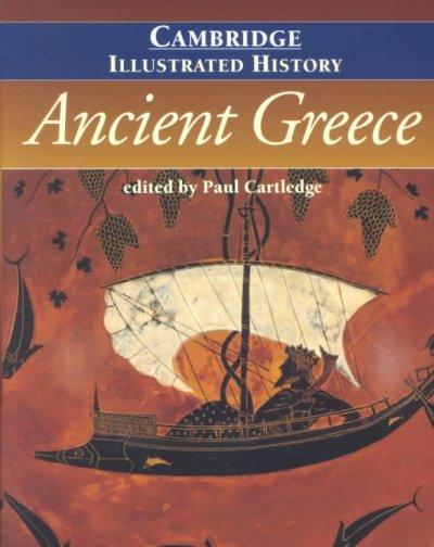 The Cambridge Illustrated History of Ancient Greece