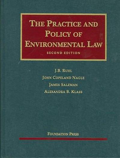 The Practice and Policy of Environmental Law