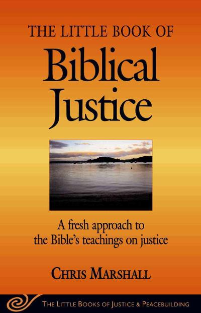 Little Book of Biblical Justice