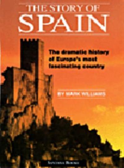 The Story of Spain