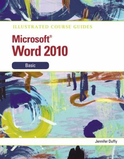Illustrated Course Guide: Microsoft Office 365 & Word 2016