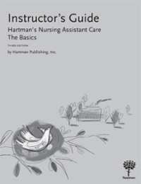 Instructor S Guide To Hartman S Nursing Assistant Care The Basics Rent 9781604250169 Chegg 