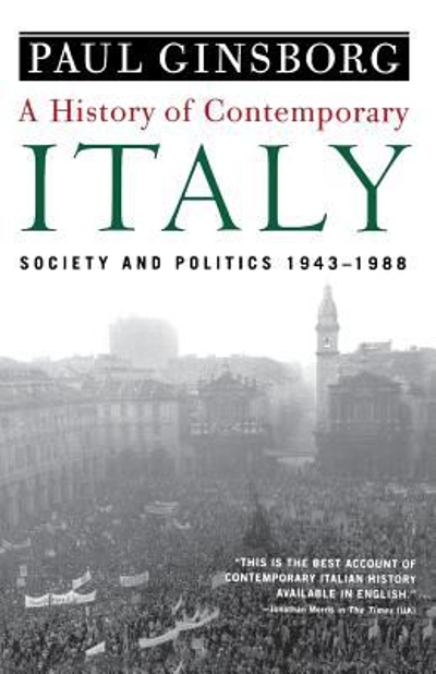 A History of Contemporary Italy 9781403961532 by Ginsborg, Paul