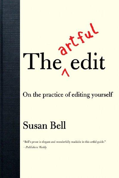 The Artful Edit 9780393332179 by Bell, Susan