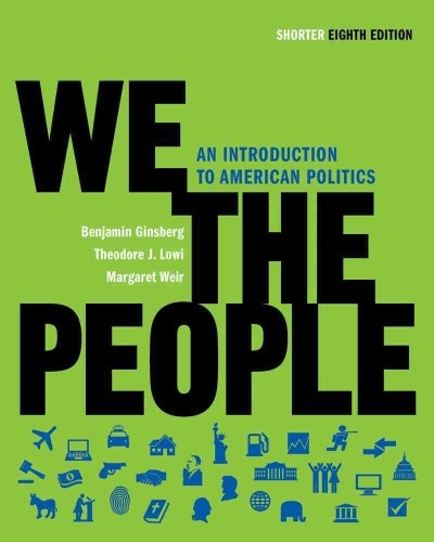We the People 8th edition 9780393935240 by Ginsberg, Benjamin