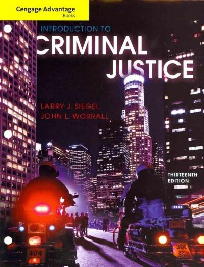 Cengage Advantage Books: Introduction to Criminal Justice