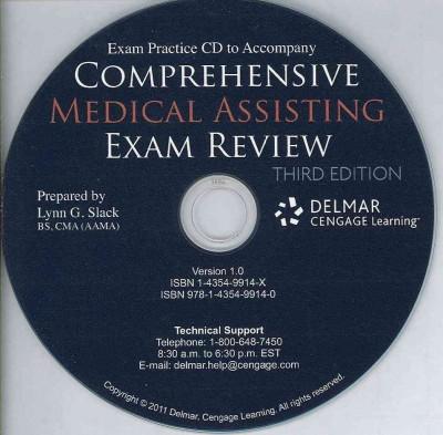 Exam Practice CD for Cody/Kelley-Arney's Comprehensive Medical Assisting Exam Review: Preparation for the CMA, RMA and CMAS Exams, 3rd